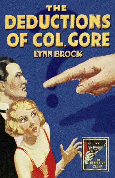 The deductions of Colonel Gore