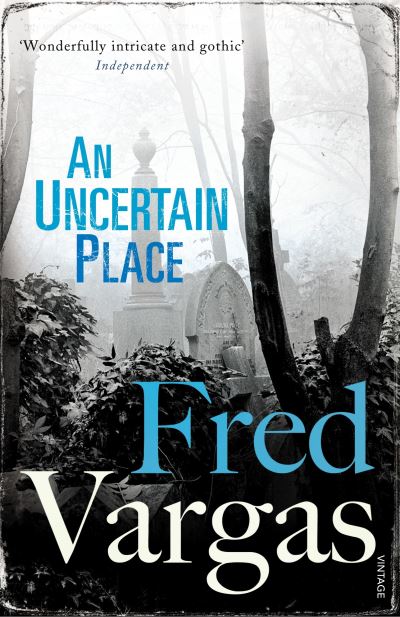 An uncertain place