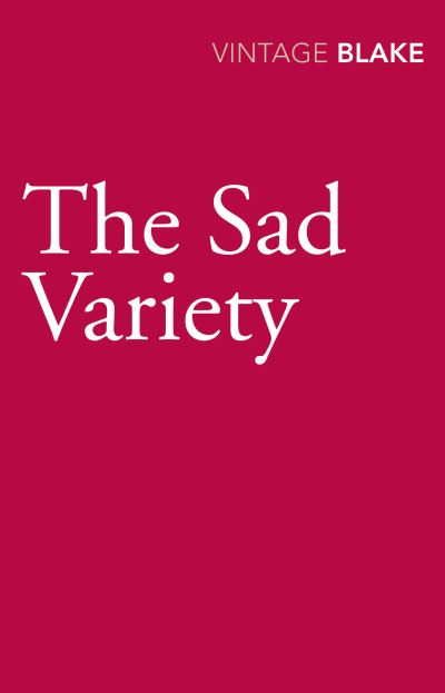 The sad variety