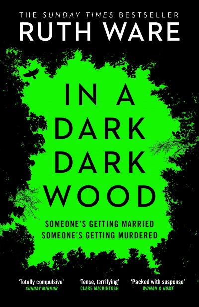 In A Dark, Dark Wood