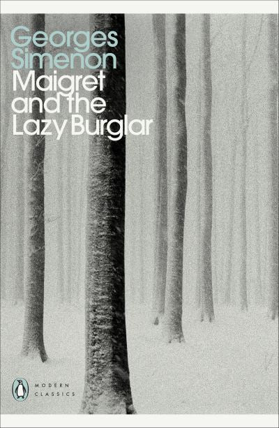 Maigret and the lazy burglar
