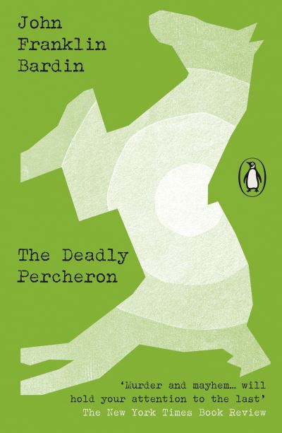 The deadly percheron