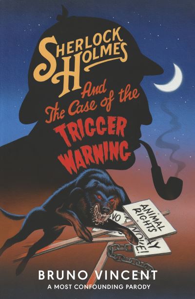 Sherlock Holmes And The Case Of The Trigger Warning