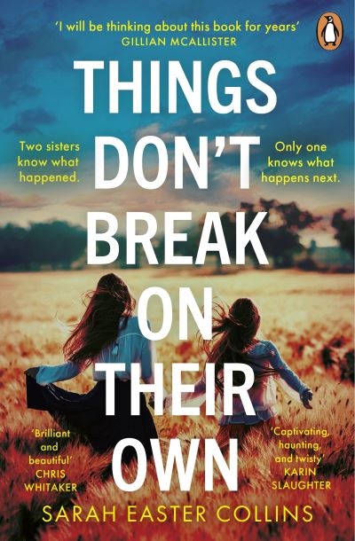 Things don't break on their own