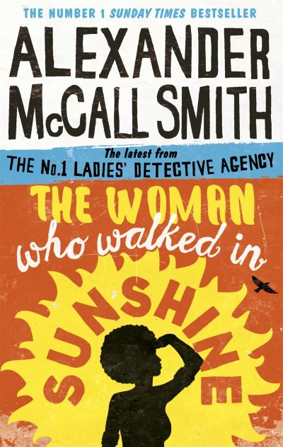 The Woman Who Walked In Sunshine