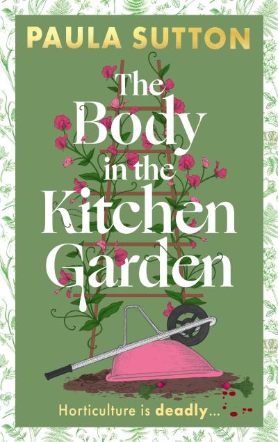 The Body In The Kitchen Garden