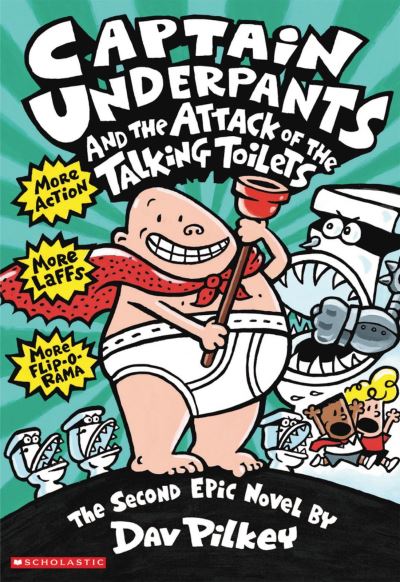 Captain Underpants And The Attack Of The Talking Toilets