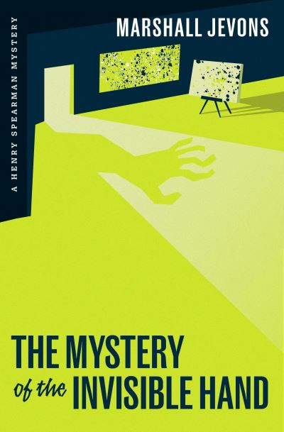 The Mystery Of The Invisible Hand