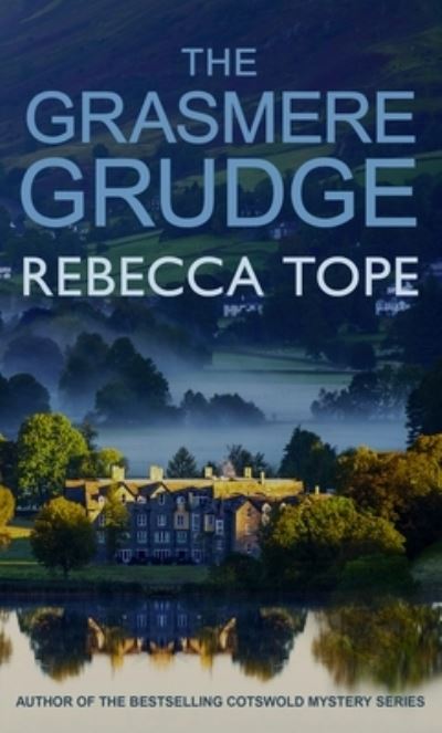 The Grasmere grudge