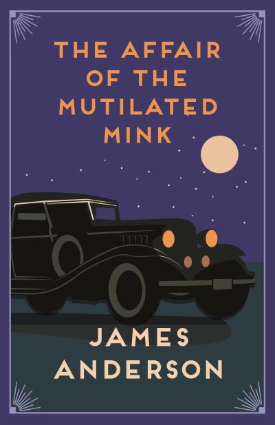 The Affair Of The Mutilated Mink