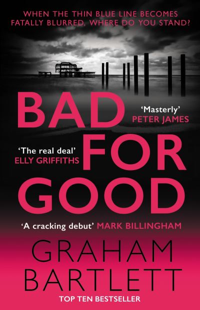 Bad for good