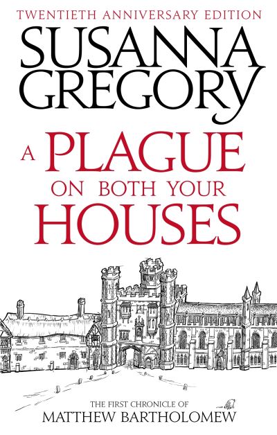 A plague on both your houses