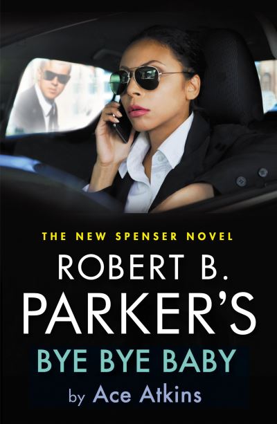Robert B. Parker's Bye bye baby