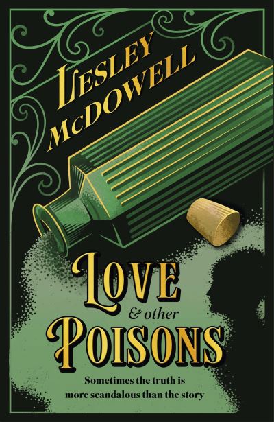 Love And Other Poisons