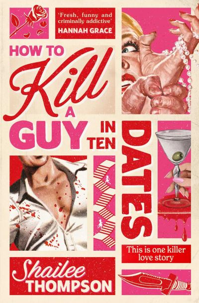 How To Kill A Guy In Ten Dates