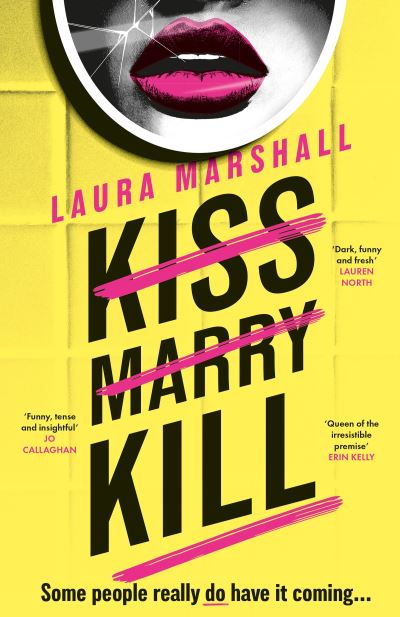 Kiss Marry Kill