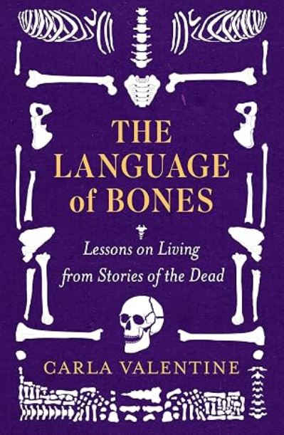 The Language Of Bones