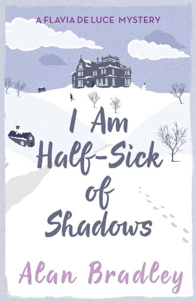 I am half-sick of shadows