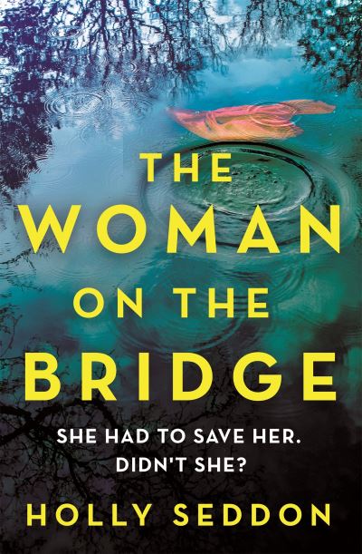 The woman on the bridge