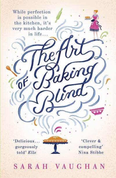 The Art Of Baking Blind