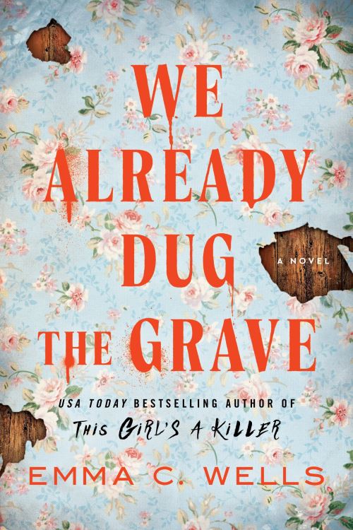 We Already Dug The Grave