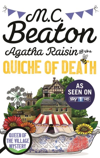 Agatha Raisin and the quiche of death