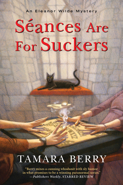 Séances Are For Suckers