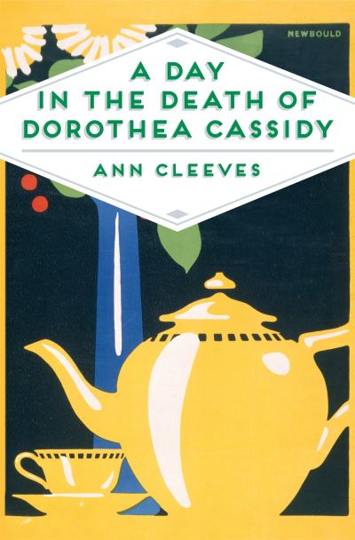 A day in the death of Dorothea Cassidy