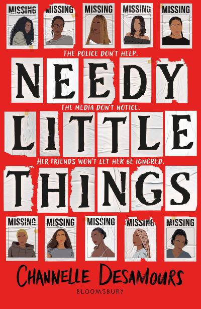 Needy little things