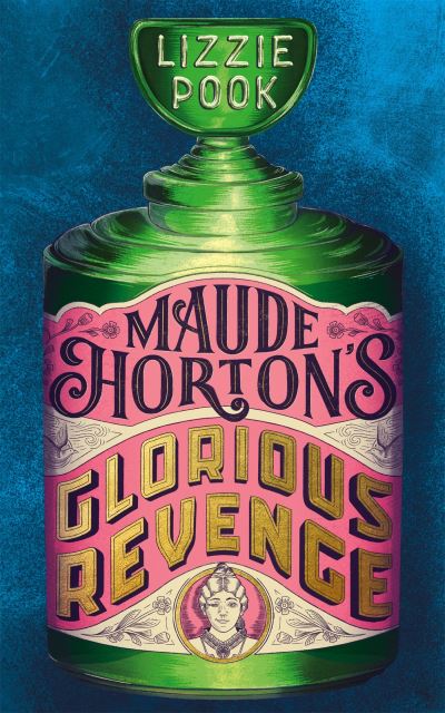 Maude Horton's glorious revenge