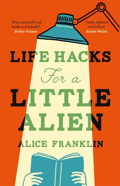 Life hacks for a little alien