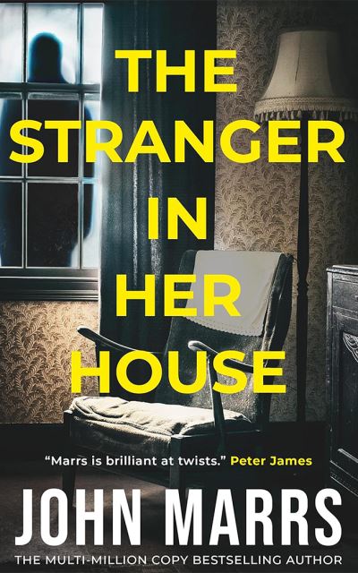 The Stranger In Her House