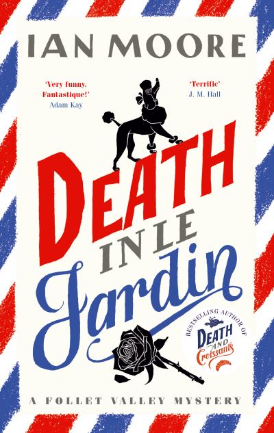 Death In Le Jardin