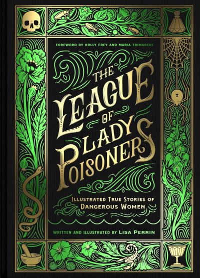 The League Of Lady Poisoners