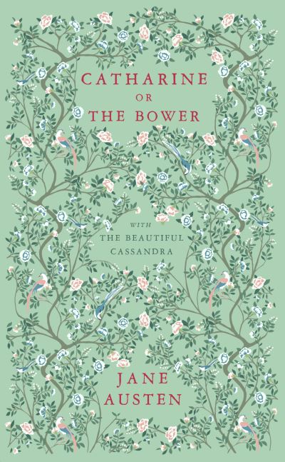 Catharine, Or, The Bower
