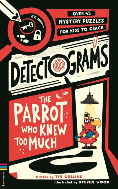 The Parrot Who Knew Too Much