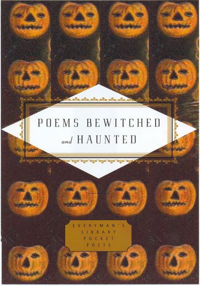 Poems Bewitched And Haunted