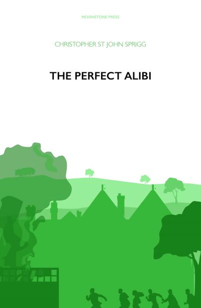The perfect alibi