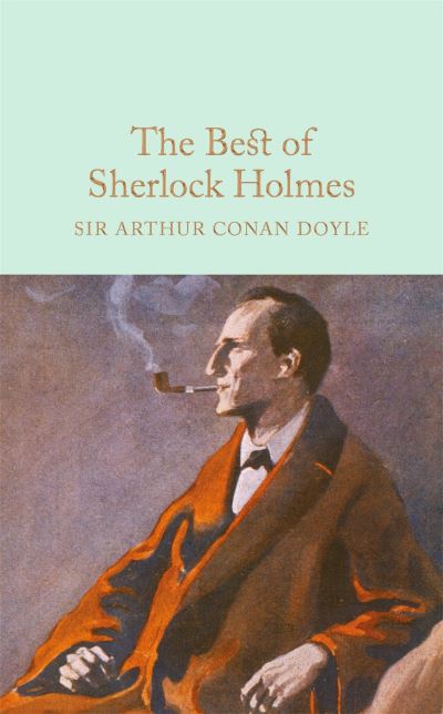 The best of Sherlock Holmes