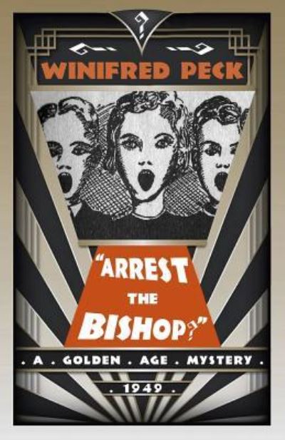Arrest The Bishop!