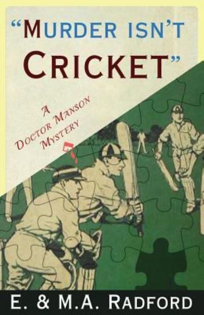 Murder isn't Cricket