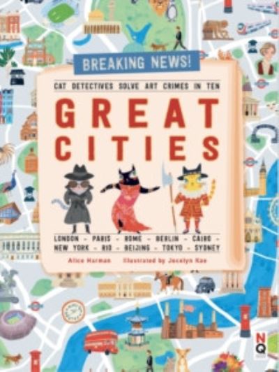 Cat Detectives Solve Art Crimes In Ten Great Cities