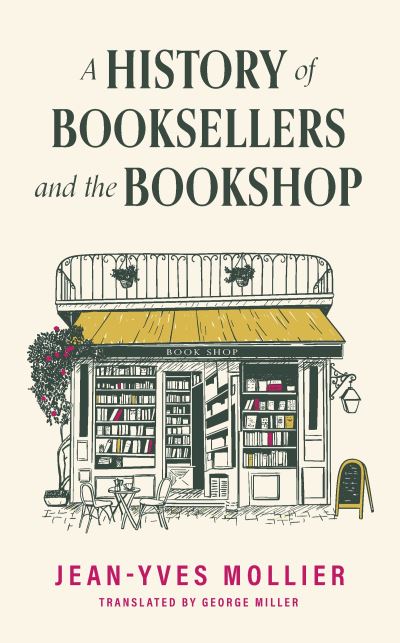 A History Of Booksellers And The Bookshop