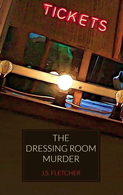 The Dressing Room Murder