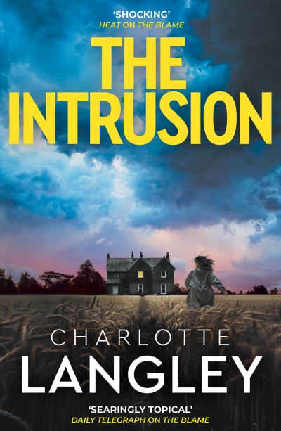 The intrusion