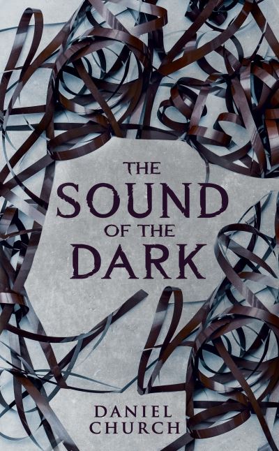 The Sound Of The Dark
