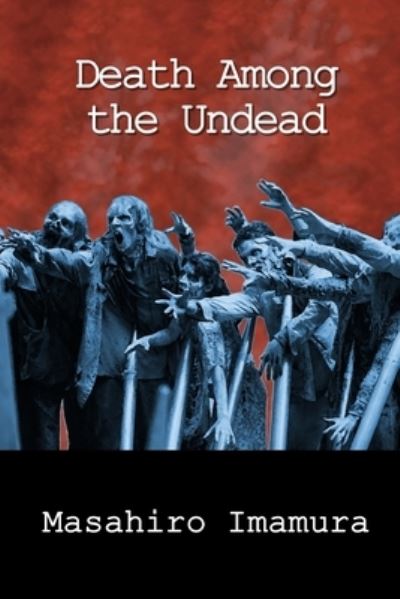 Death Among The Undead