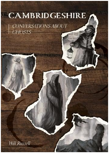 Cambridgeshire - Conversations About Ghosts