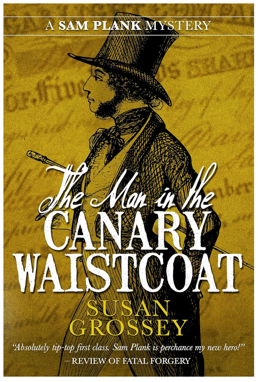 The Man in the Canary Waistcoat (The Sam Plank Mysteries Book 2)
